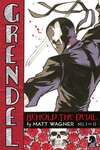 Grendel: Behold the Devil comic books